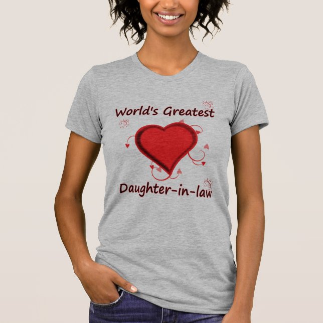 World's Greatest daughter-in-law T-Shirt (Front)