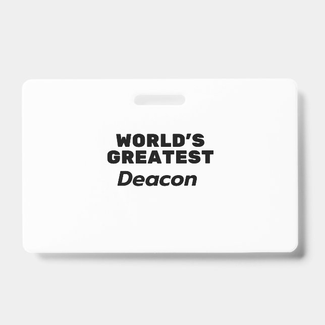 World's greatest Deacon Badge (Front)
