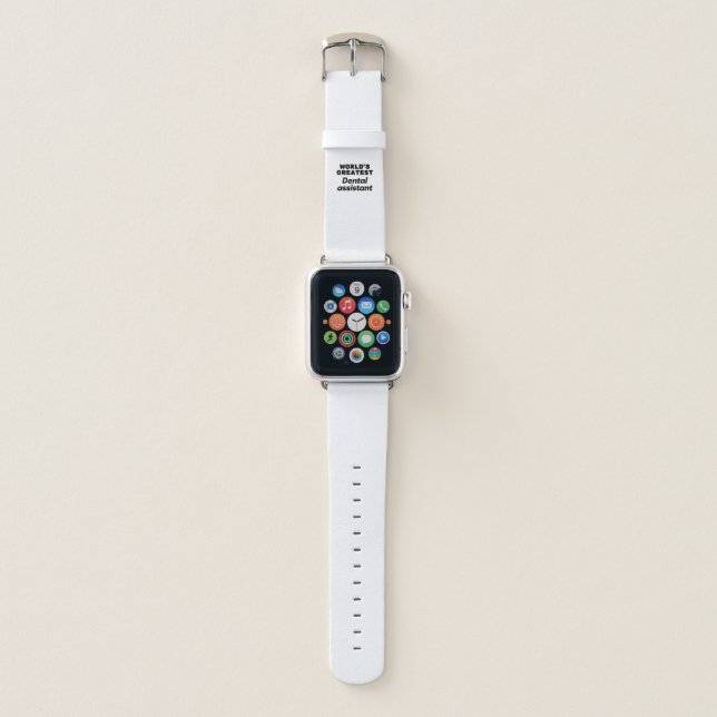 World's greatest Dental Assistant Apple Watch Band (Front)