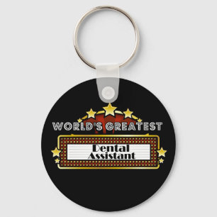 World's Greatest Dental Assistant Keychain