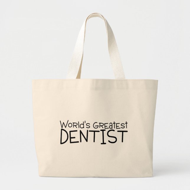 Worlds Greatest Dentist Large Tote Bag (Front)
