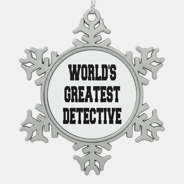 Worlds Greatest Detective Snowflake Pewter Christmas Ornament (Front)