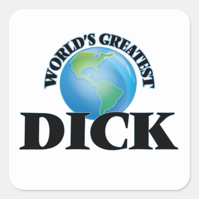 World's Greatest Dick Square Sticker (Front)