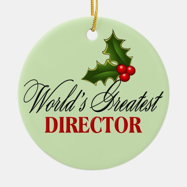 World's Greatest Director Ceramic Ornament (Front)