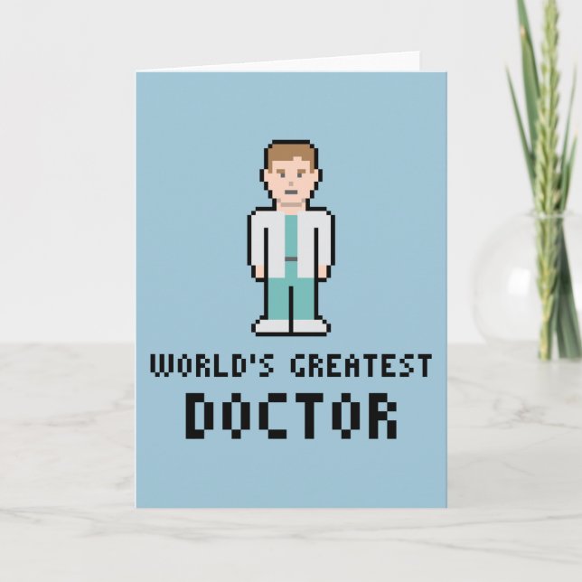 World's Greatest Doctor Greeting Card (Front)