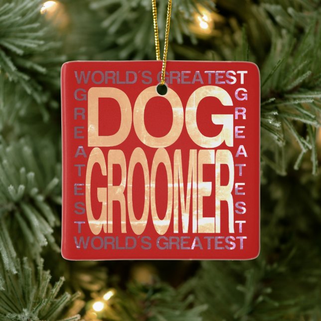 Worlds Greatest Dog Groomer Ceramic Ornament (Tree)