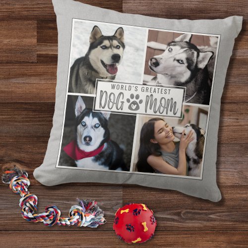 Worlds Greatest Dog Mom 4 Photo Paw Print Heart Throw Pillow