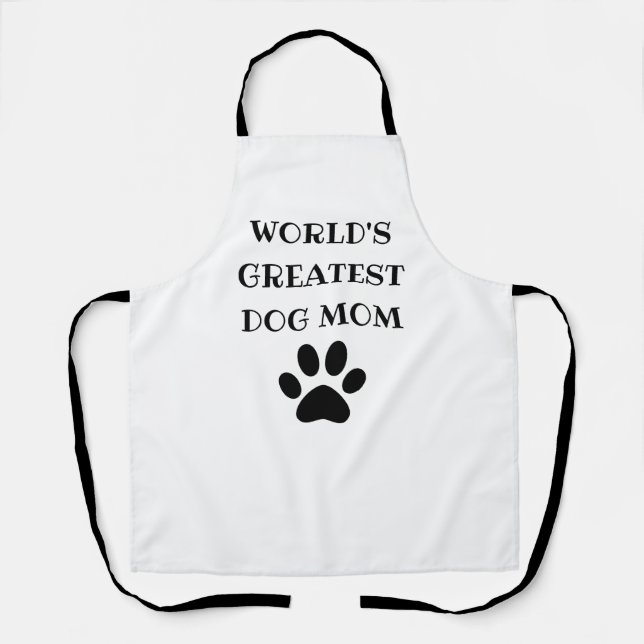 World's Greatest Dog Mom Custom Text Personalized Apron (Front)