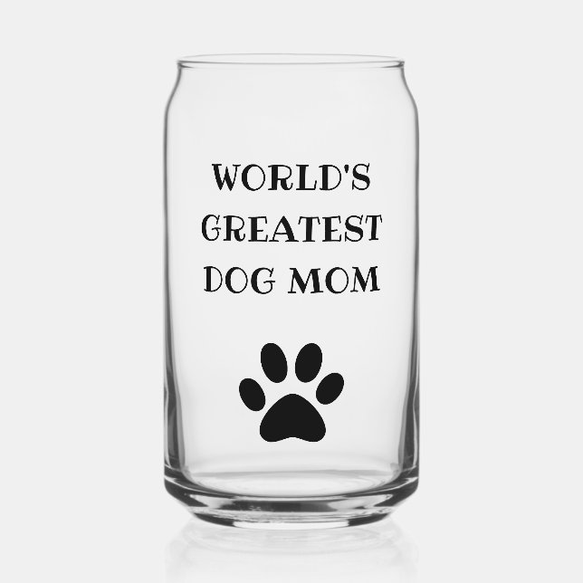 World's Greatest Dog Mom Custom Text Personalized Can Glass (Front)