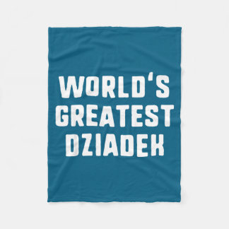 World's Greatest Dziadek Funny Family Fleece Blanket
