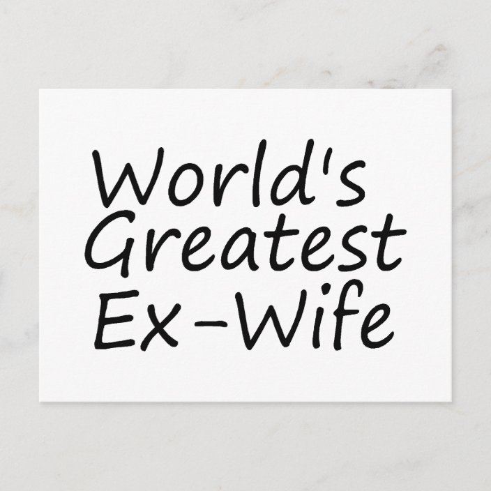 Worlds Greatest Ex Wife Postcard 1456