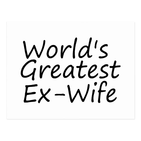 Worlds Greatest Ex Wife Postcard 