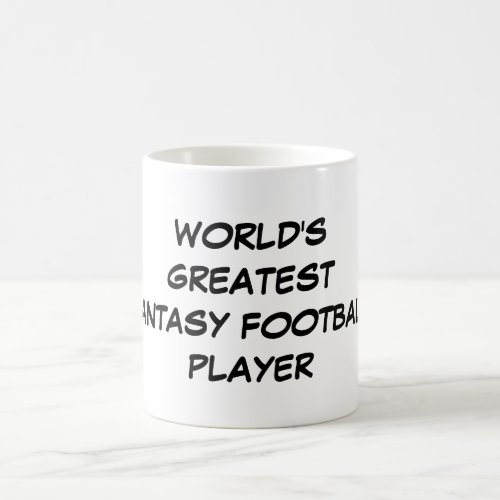 Worlds Greatest Fantasy Football Player Mug