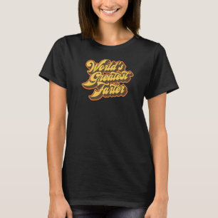 World's Greatest Farter  Fart Joke Fathers Day Ret T-Shirt