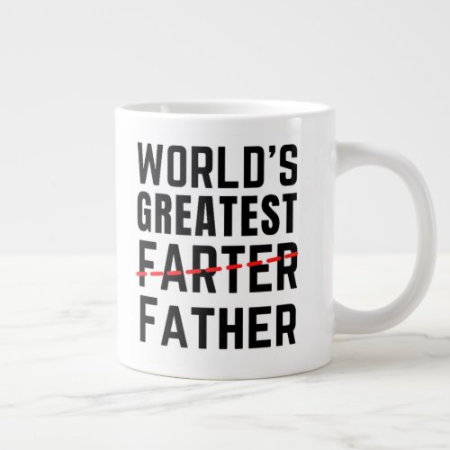 WORLDS GREATEST FARTER _ FATHER _ FATHERS DAY  GIANT COFFEE MUG