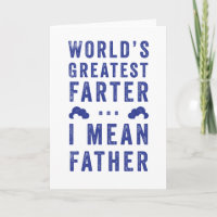 World's Greatest Farter Father's Day Card