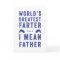 World's Greatest Farter Father's Day Card