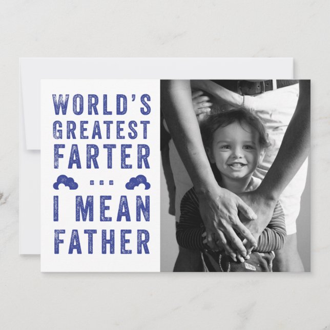 World's Greatest Farter Father's Day Photo Card (Front)