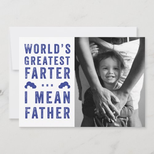 Worlds Greatest Farter Fathers Day Photo Card