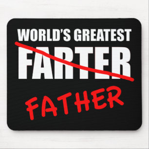 World's Greatest Farter Funny Father's Day Mouse Pad