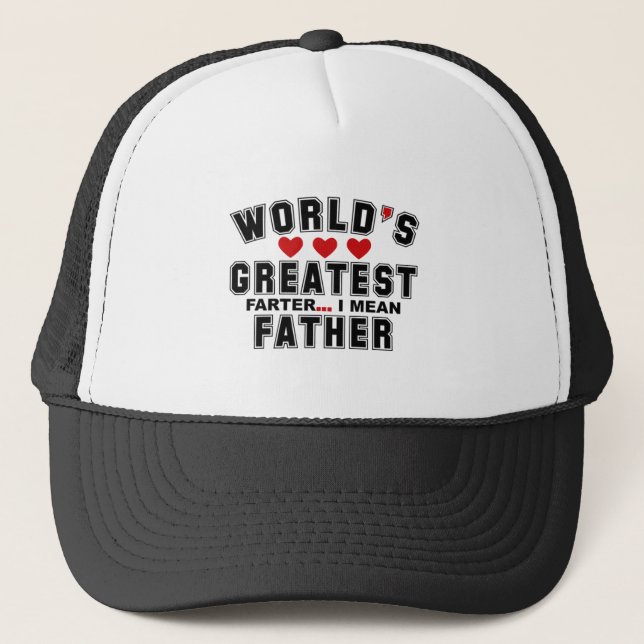world's greatest farter i mean father 2023 trucker hat (Front)