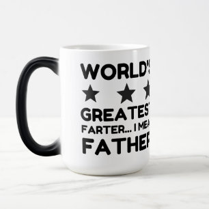 WORLD'S GREATEST FARTER I MEAN FATHER COLOR MORPH MUG