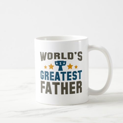 Worlds Greatest Father Coffee Mug
