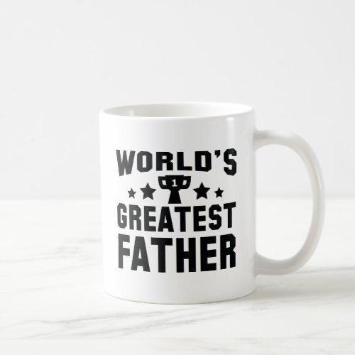 Worlds Greatest Father Coffee Mug