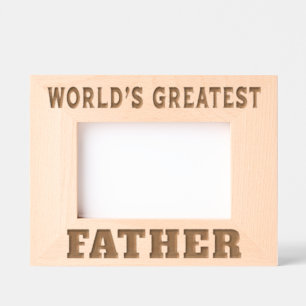 World's Greatest Father Engraved Frames