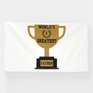 World's Greatest Father's Day 6x10 Vinyl Banner