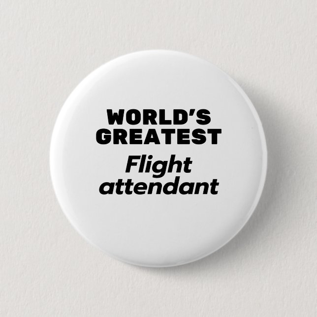 World's greatest Flight attendant Button (Front)