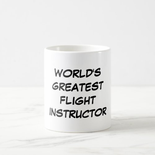 Worlds Greatest Flight Instructor Mug
