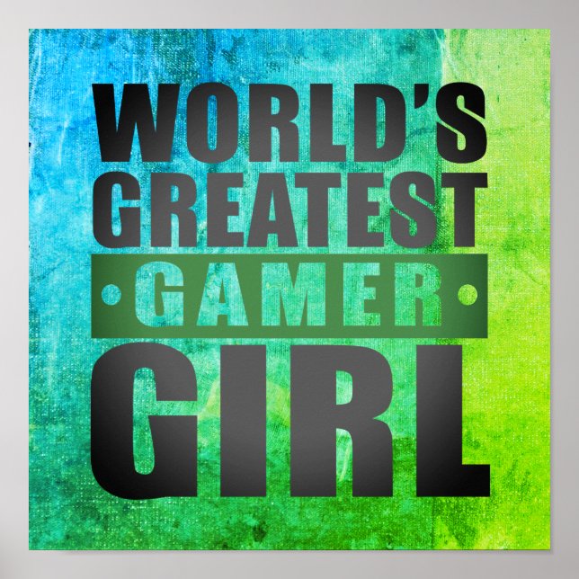 World's Greatest Gamer Girl Poster (Front)