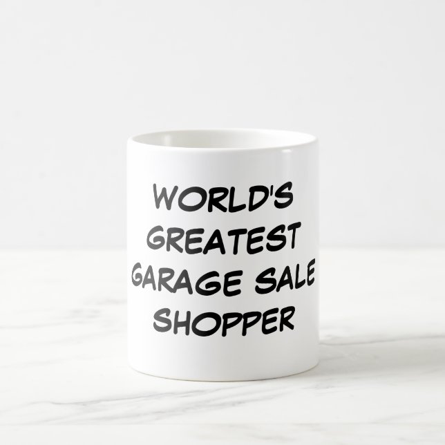 "World's Greatest Garage Sale Shopper" Mug (Center)