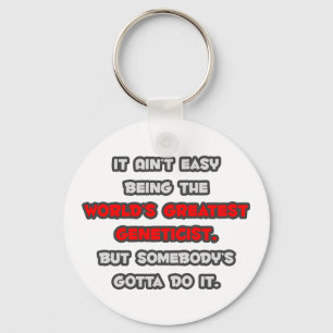 World's Greatest Geneticist Joke Keychain