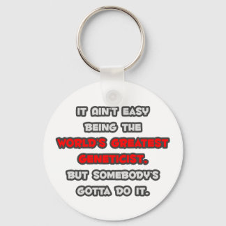 World's Greatest Geneticist Joke Keychain