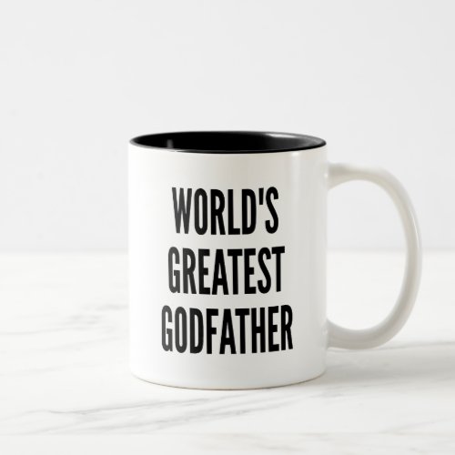 Worlds Greatest Godfather Two_Tone Coffee Mug