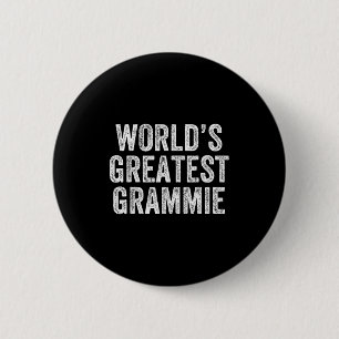 World's Greatest Grammie Funny Grandma Joke Mother Button