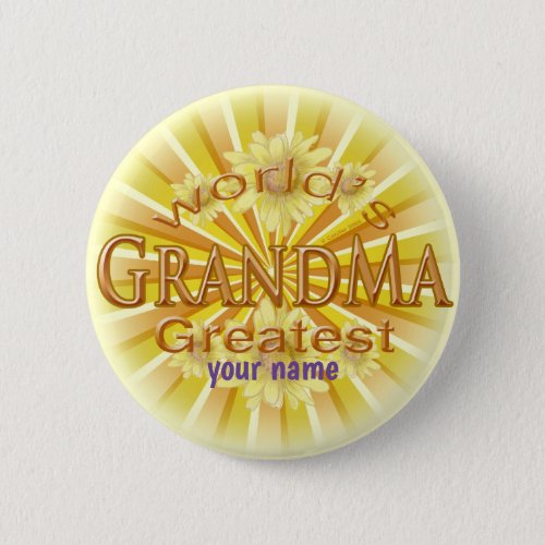 Worlds Greatest Grandma custom name pin button