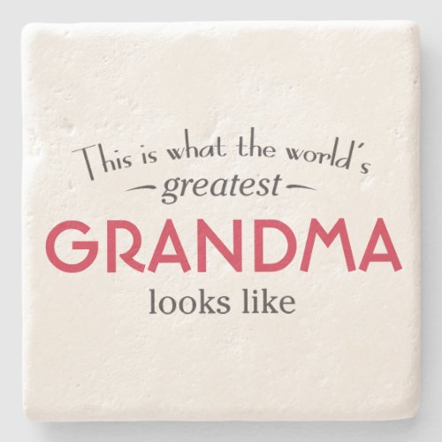 Worlds Greatest Grandma Stone Coaster