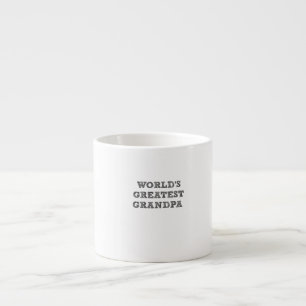 WORLD'S GREATEST GRANDPA ESPRESSO CUP