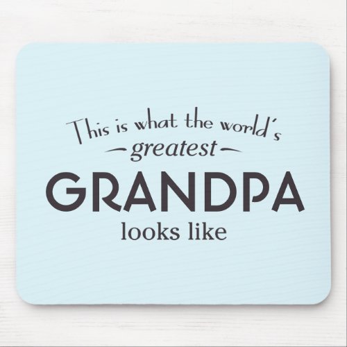 Worlds Greatest Grandpa Mouse Pad