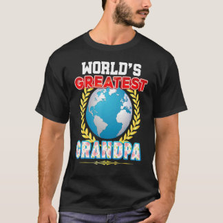 World's Greatest Grandpa On Earth Proud Father Day T-Shirt