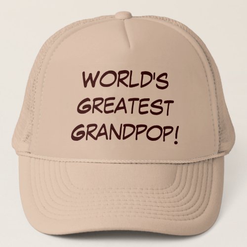 Worlds Greatest Grandpop CHANGE HAT COLORS