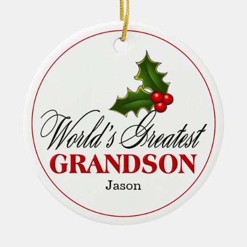 Worlds Greatest Grandson Ceramic Ornament