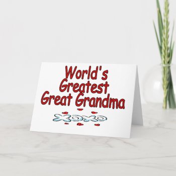 World's Greatest Great Grandma Card by MishMoshTees at Zazzle