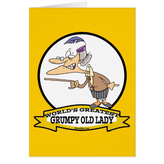 WORLDS GREATEST GRUMPY OLD LADY CARTOON CARDS (Front)