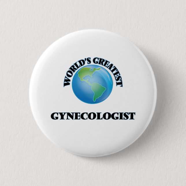 World's Greatest Gynecologist Button (Front)