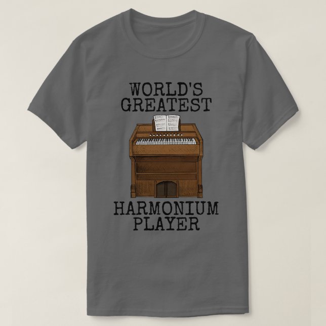 Worlds Greatest Harmonium Player Church Organist F T-Shirt (Design Front)