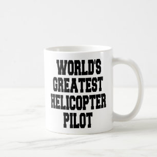 Worlds Greatest Helicopter Pilot Coffee Mug